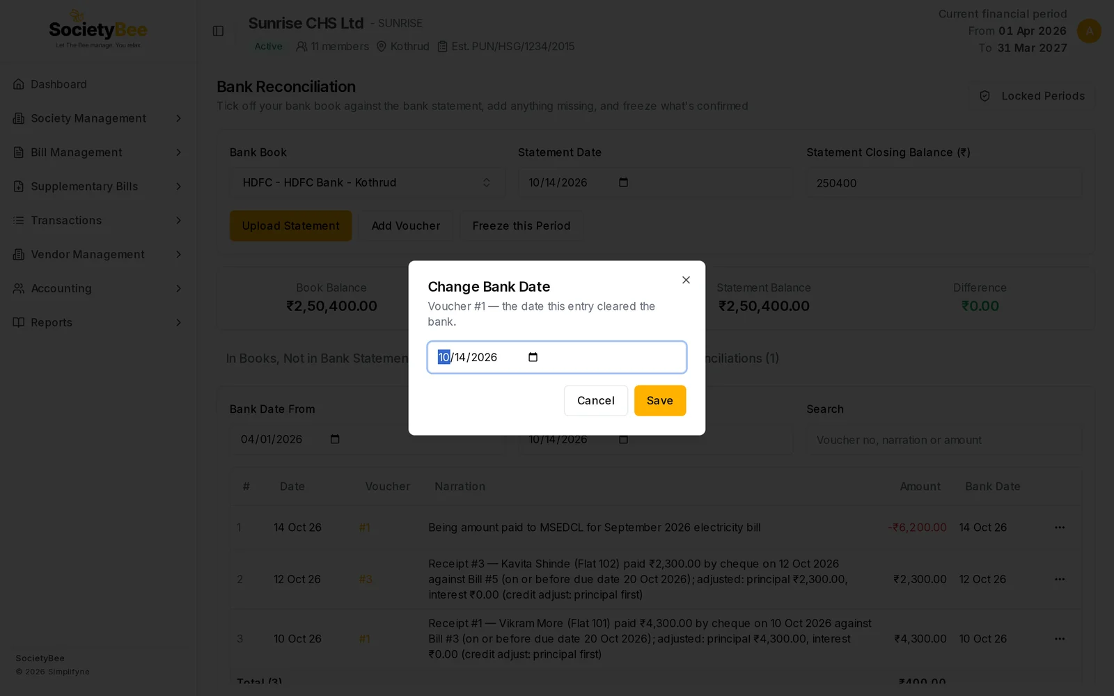 Change Bank Date window for voucher 1 with a date box and Cancel and Save buttons