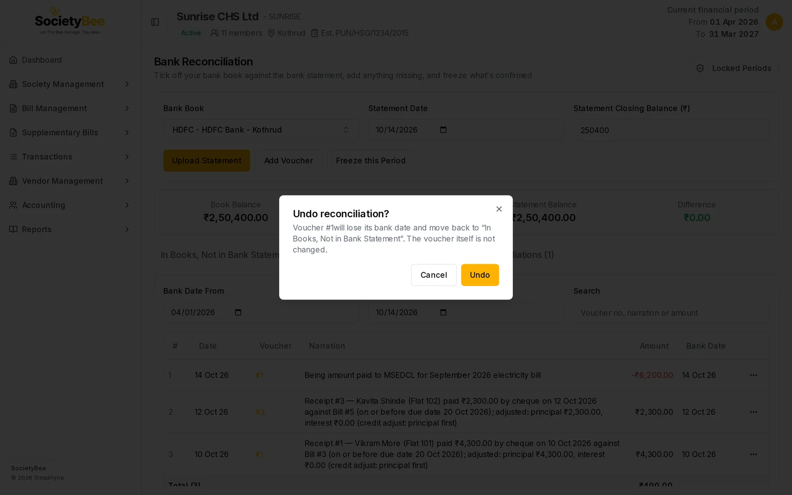 Undo reconciliation window saying the voucher will lose its bank date and move back to In Books, Not in Bank Statement and that the voucher itself is not changed