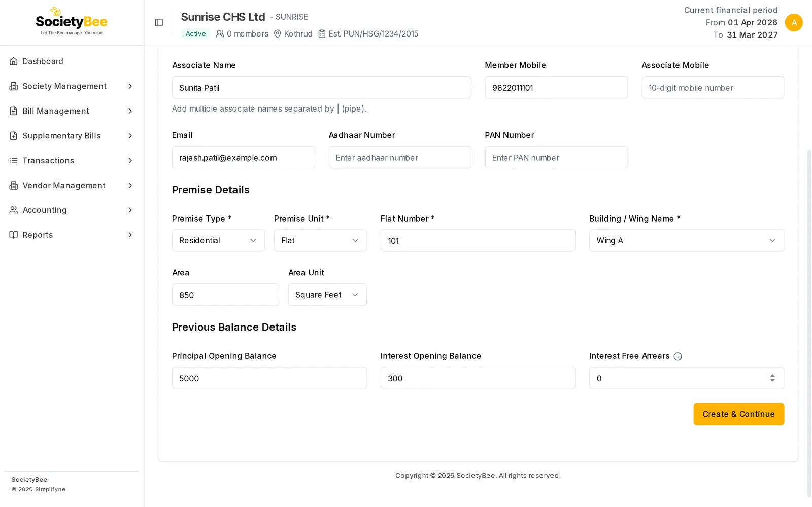 Lower half of the Add New Member form filled in with flat 101, Wing A, area 850, principal opening balance 5000 and interest opening balance 300