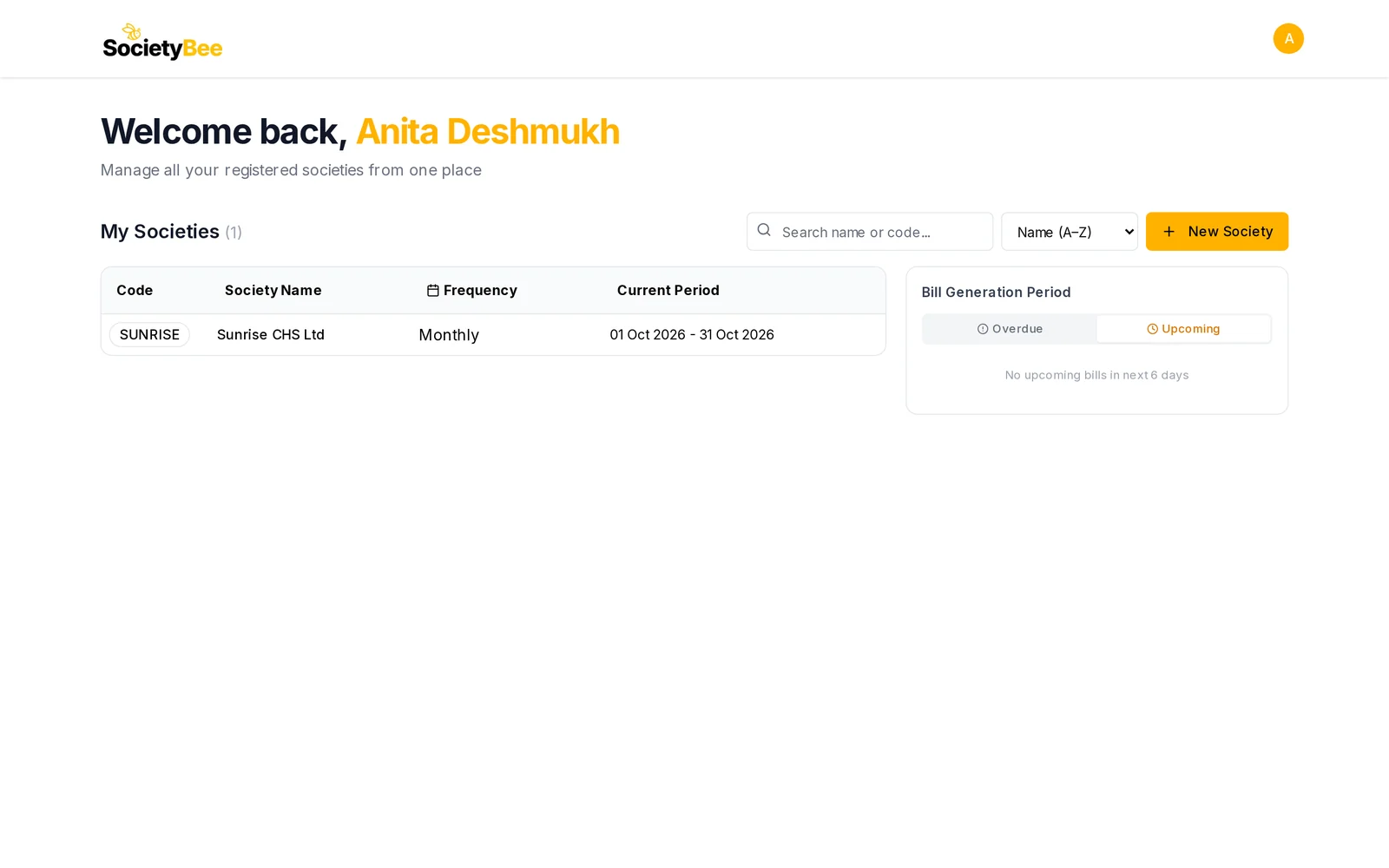 Welcome back page with the My Societies list showing SUNRISE, a search box, a sort list and the New Society button